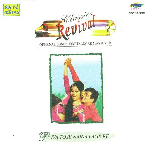 Piya Tose Naina Lage Re - Revival - Vol 44 Asha Bhosle MP3 Download